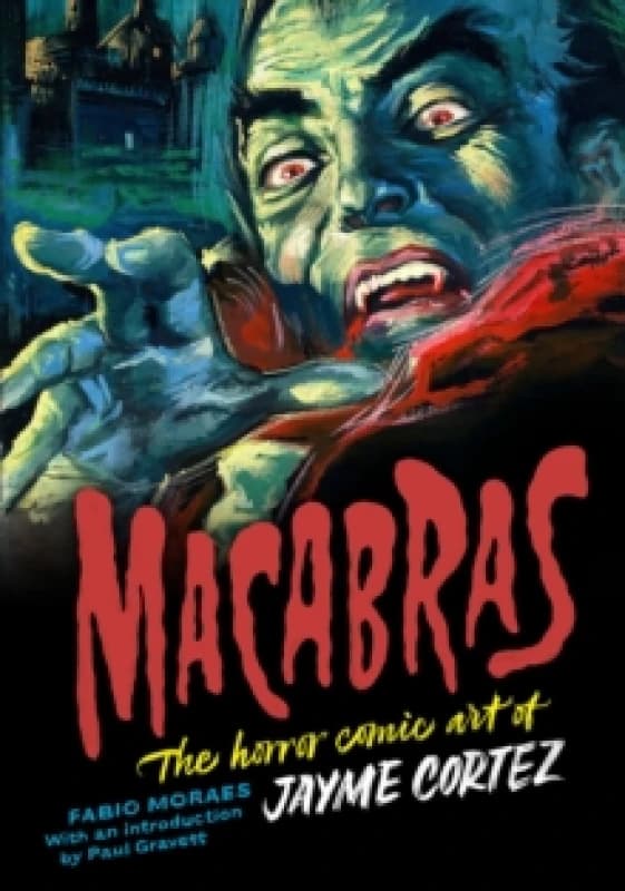 Macabras : The Art of Jayme Cortez Hardback