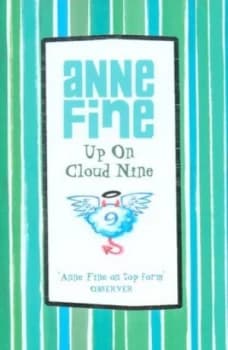 Up on Cloud Nine by Anne Fine Book