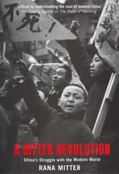 A Bitter Revolution by Rana Mitter Hardback