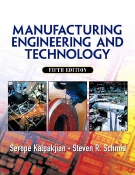 Manufacturing Engineering and Technology by Serope Kalpakjian Hardback