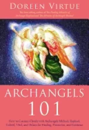 Archangels 101 by Doreen Virtue