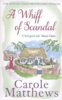 A whiff of scandal - Carole Matthews - Paperback - Used