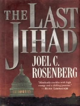 The Last Jihad by Joel C Rosenberg Hardback