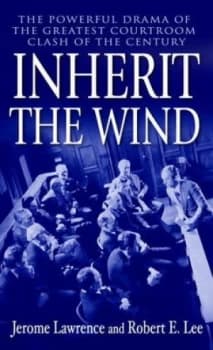 Inherit the Wind by Jerome Lawrence Book
