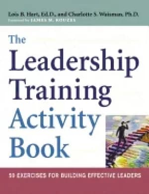 leadership training activity book 50 exercises for building effective leade