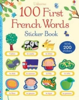 100 First French Words Sticker Book by Mairi Mackinnon Book