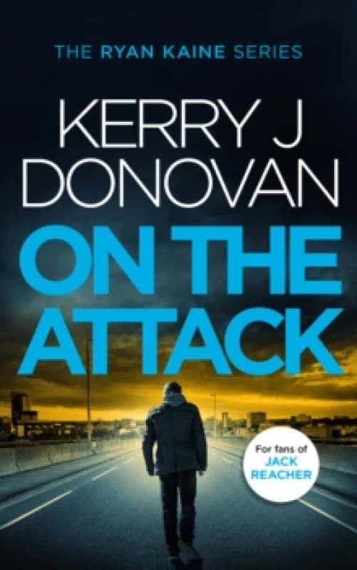 On the Attack. Paperback. By Kerry J Donovan Books