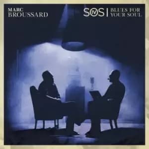 SOS 4 Blues for Your Soul by Marc Broussard CD Album