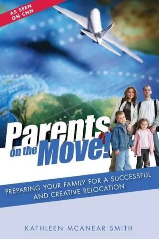 Parents on the Move by Kathleen Mc Anear Smith Book