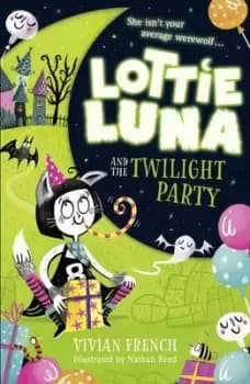 Lottie Luna and the twilight party - Vivian French - Paperback - Used