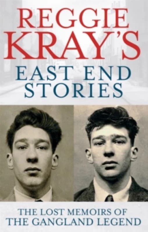 Reggie Kray's East End Stories. Paperback. By Reginald Kray, Peter Gerrard Books