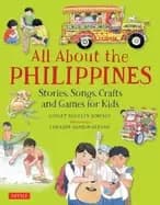 all about the philippines stories songs crafts and games for kids
