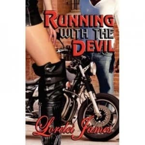 Running with the Devil by Lorelei James Paperback