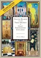 tracing boards of the three degrees in craft freemasonry explained second e