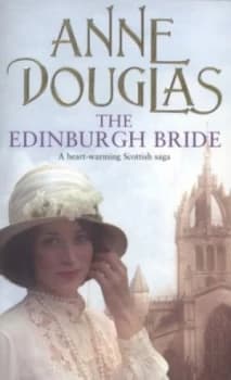 The Edinburgh Bride by Anne Douglas Book
