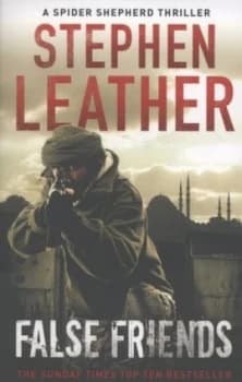 False Friends by Stephen Leather Paperback