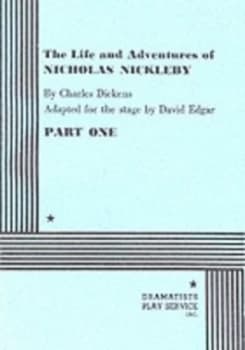 The Life and Adventures of Nicholas Nickleby by David Edgar Paperback