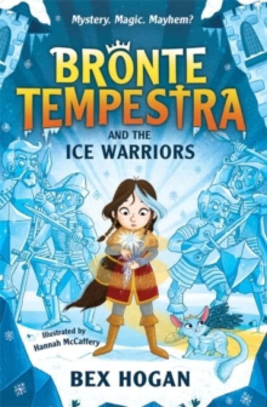 Bronte Tempestra and the Ice Warriors Paperback / softback