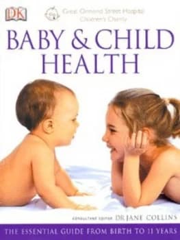 Baby and Child Health by Debbie Beckerman Hardback