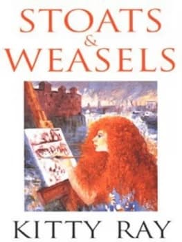 Stoats and Weasels by Kitty Ray Paperback