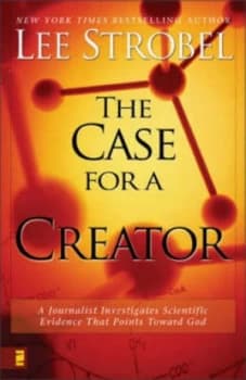 The Case for a Creator by Lee Strobel Book