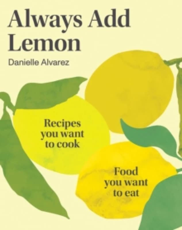 Always Add Lemon Paperback / softback