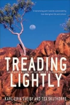 Treading Lightly by Karl-Erik Sveiby Paperback
