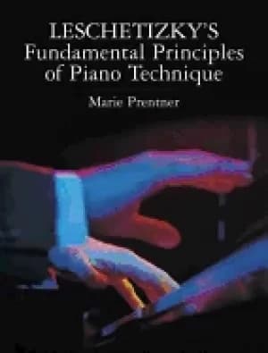 leschetizkys fundamental principles of piano technique