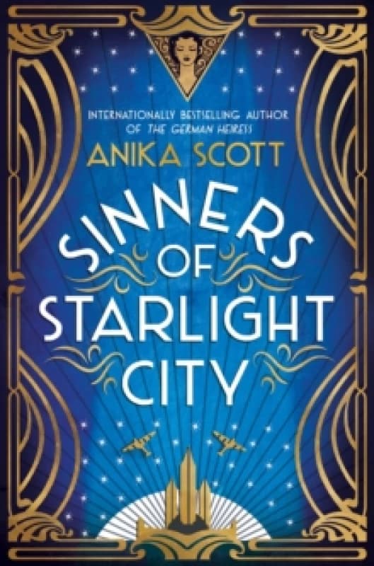 Sinners of Starlight City. Paperback. By Anika Scott Books