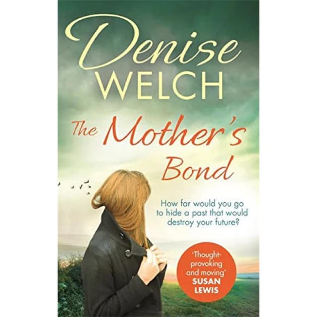 The Mother's Bond by Denise Welch - Fiction - Paperback Denise Welch Books