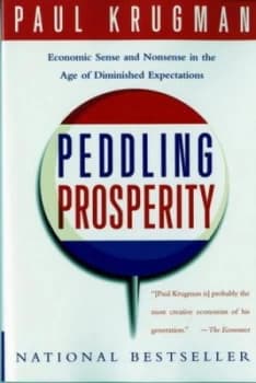 Peddling Prosperity by Paul Krugman Book