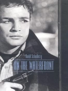 On the Waterfront by Budd Schulberg Book