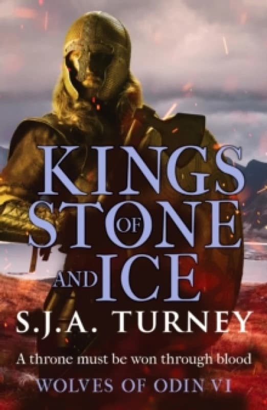 Kings of Stone and Ice : An action-packed, unputdownable Viking adventure Paperback / softback
