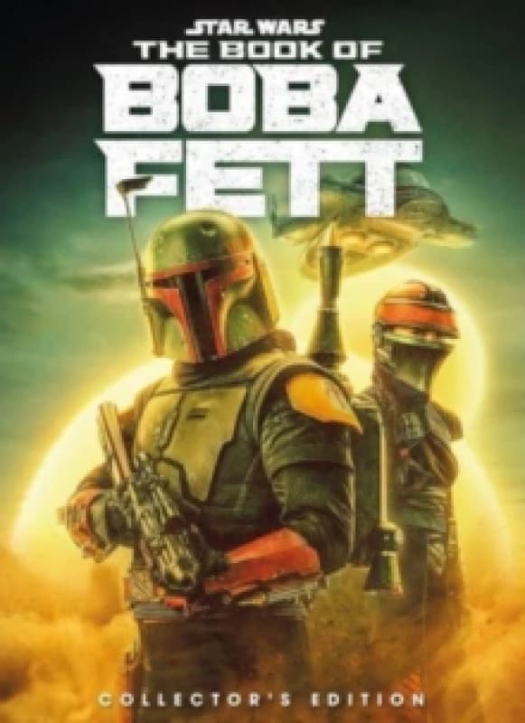 Star Wars: The Book of Boba Fett Collector's Edition Hardback