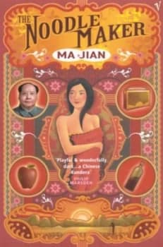 The Noodle Maker by Ma Jian Book