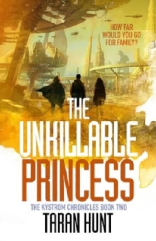The Unkillable Princess : Volume 2 Paperback / softback