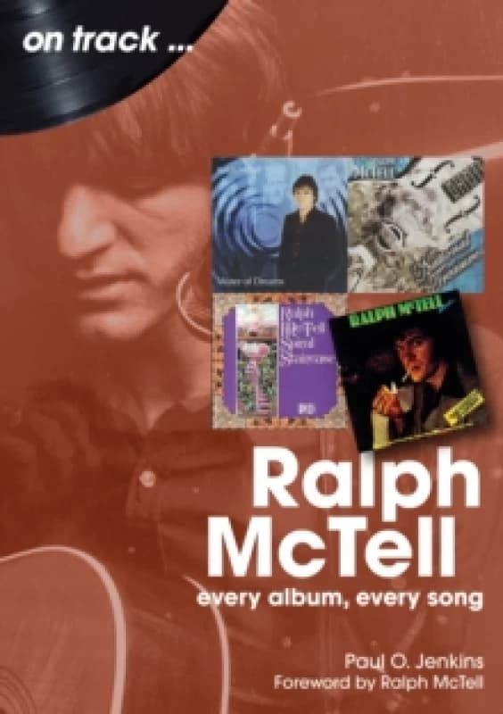 Ralph McTell On Track : Every Album, Every Song Paperback / softback