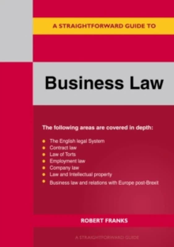 A Straightforward Guide To Business Law 2023 : Revised Edition 2023 Paperback / softback