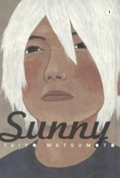 Sunny. 1 by Taiyo Matsumoto Hardback