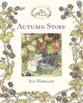 Autumn Story by Jill Barklem Hardback