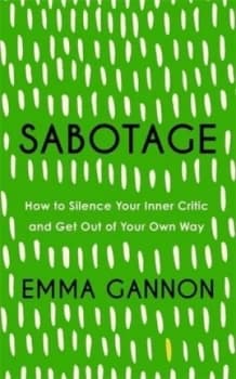 Sabotage by Emma Gannon