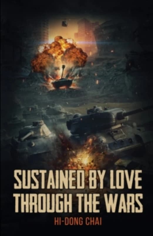 Sustained by Love Through the Wars Paperback / softback