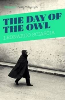 The Day of the Owl by Leonardo Sciascia Paperback