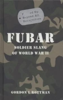 Fubar by Gordon L Rottman Hardback