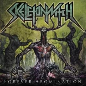 Forever Abomination by Skeletonwitch Vinyl Album