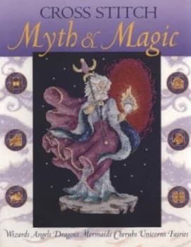 Cross Stitch Myth and Magic. Paperback