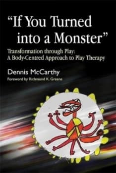 if You Turned into a Monster by Dennis Mccarthy Book