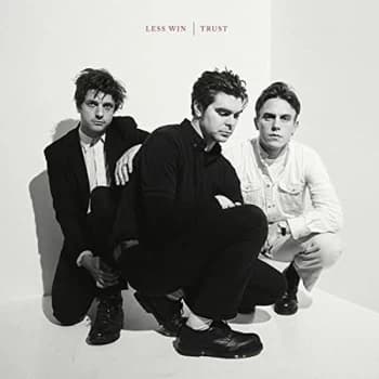 Less Win - Trust Vinyl