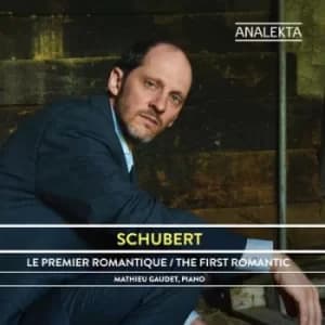 Schubert The First Romantic by Franz Schubert CD Album