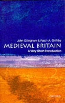 Medieval Britain by John Gillingham Paperback